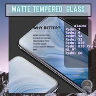 Xiaomi Redmi 7 Redmi 9 9A Redmi S2 Redmi K20 K20 Pro Mi 9T GO Transparent Matte Full Covered Tempere