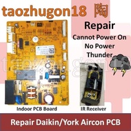 (Repair Service Only) Daikin York Aircon Air Conditioner Indoor PCB Board (Result = Failed)