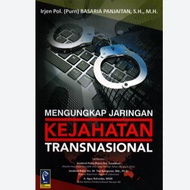 REVEALING TRANSPARENT CRIME NET IRJEN POL. (PURN) BASARIA REFIKA ADITAMA [ORIGINAL]