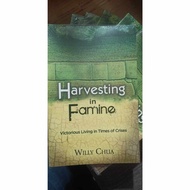 Harvesting In Famine (Victorious Living In Times of Crises)