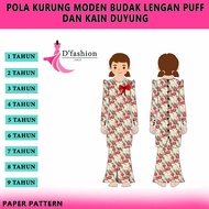 POLA BAJU KURUNG MODEN LENGAN PUFF ANAK 1-9 TAHUN