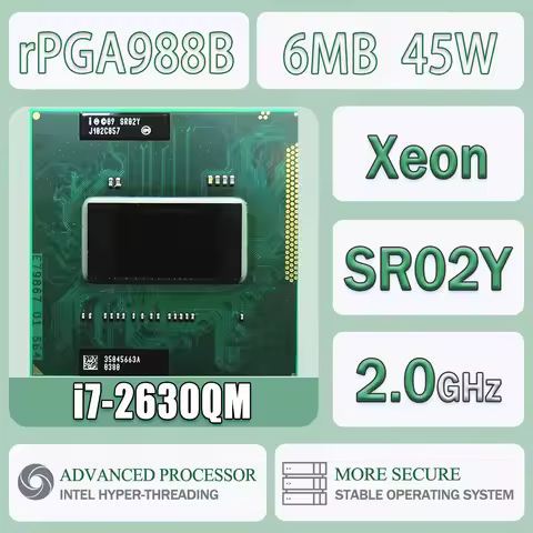 Intel Core I7-2630QM 2.0GHz 6M 45W I7 2630QM Computer CPU Processor Server Socket G2 / RPGA988B Lapt