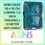 BUBU NAGA UDANG 10 METER ANTI KARAT / BUBU JEBAKAN IKAN /BUBU NAGA 10 METER