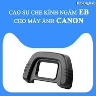 Eyecup EB Sightseeing Rubber for Canon 60D 70D 80D 6D 6D2 5D 5D2