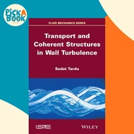 [100% Original Books] - Transport and Coherent Structures in Wall Turbulence by Sedat Tardu (US edit