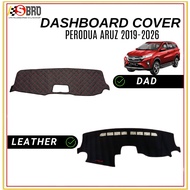 Perodua Aruz Dashboard Cover with Leather And Genuine DAD High Quality