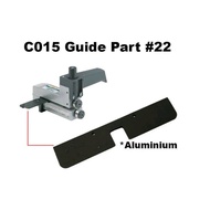 Formica Laminate Cutter C015 Guide Part #22 Only
