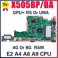 Papan Utama Laptop X505BP Untuk ASUS X505BA X505B K505B V505B A505B A580B X505BAB E2 A4 A6 A9 CPU 4G