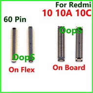 60Pin Phone LCD Screen Usb Charging FPC Connector For Xiaomi Redmi 10 10A 10C FPC On Main Board Flex