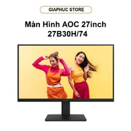 AOC 27B30H/74 Monitor (27inch/ FHD/ IPS/ 120Hz/ 250cd/ 1 ms)