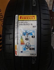 🚘245/35/21 Pirelli Pzero PZ4 新呔大特價🔥包裝拆及戥呔