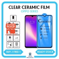(BELI 2 PERCUMA 1) OPPO Clear Ceramic Film Screen Protector Reno8/A17/A78/Reno8T/A98/A58/A18/A79/11F