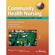 Community Health Nursing Promoting and Protecting the Public’s Health 7th Edition