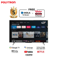 TV POLYTRON PLD 43UG5959 4K ULTRA HD SMART GOOGLE TV LED 43 INCH