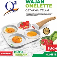 WAJAN OMELETTE Q2 Cetakan telur 18 cm Q2-1817 - Q2-1815