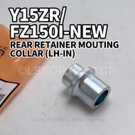 YAMAHA Y15ZR REAR RETAINER MOUTING COLLAR (LH-IN) Y 15 ZR BUSH TAYAR BELAKANG