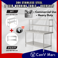 5*2.5FT(150cm) 2 Tier 304 Stainless Steel Working Table 2 Tingkat Workbench with Over shelf Extend Height Table Top Rack