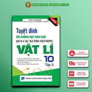 The Ultimate Book to Cultivate Good Students Through Physics Olympiad Exams Grade 10 (Volume 2)