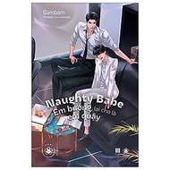 Naughty Babe - Em Bướng, Lại Cho Là Em Quậy (Tặng Sổ Tay)