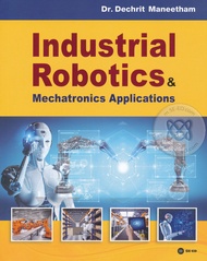 Bundanjai (หนังสือ) Industrial Robotics Mechatronics Applications