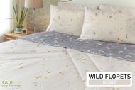 FAIRmaid ชุดเครื่องนอนยกเซ็ต ลาย Wild Florets ที่นอน 6 ฟุต / 5 ฟุต / 3.5 ฟุต (ผ้าปู ผ้านวมเย็บติด ปล