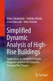 Simplified Dynamic Analysis of High-Rise Buildings Hideo Takabatake