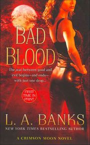 Bad Blood L. A. Banks