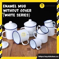 [MY KITCHEN] Enamel Mug Without Cover (White Series) Enamel Cup with Handle Simple Vintage Tradition