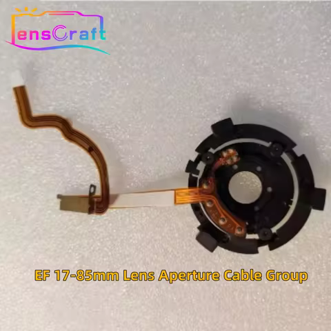 New Original EF 17-85mm Lens Aperture Cable Group Repair Parts For Canon Camera EF 17-85 Shutter ass