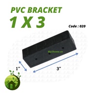 aluminum PVC Bracket 1" X 3" Hollow Bracket Code 020