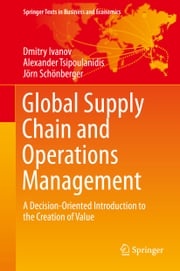 Global Supply Chain and Operations Management Dmitry Ivanov