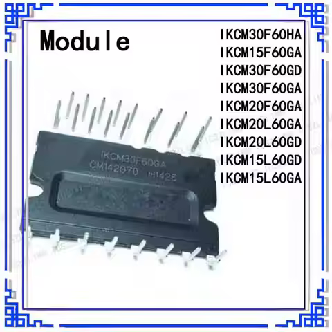 IKCM30F60HA IKCM30F60GD IKCM15L60GD IKCM15L60GA IKCM15F60GA IKCM20L60GA IKCM30F60GA IKCM20F60GA IKCM