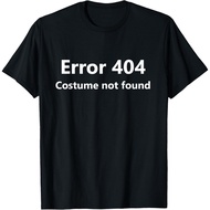 Error 404 Costume Not Found Funny Lazy Halloween T-Shirt