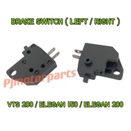 SYM VTS 200 / ELEGAN 150 / ELEGAN 200 ( LEFT HAND & RIGHT HAND ) BRAKE SWITCH LH RH TANGAN BREK SUIS