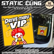 DRIVE THRU VIP Windshield Static Cling Sticker Tampal Dalam Cermin Car Sticker Interior Design