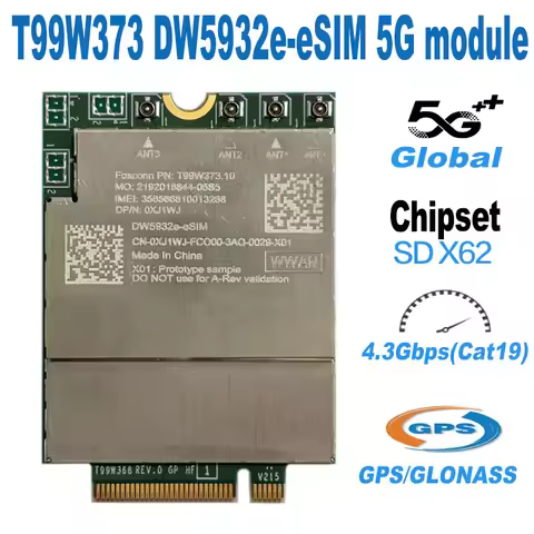 5G Module T99W373 DW5932e eSIM Module LTE Cat19 M.2 WWAN Card For Dell Latitude 7350 7450 7650 9450 