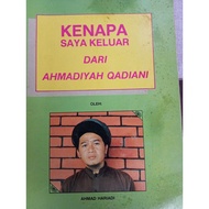 Kenapa saya keluar Dari Ahmadiyah Qadiani-Ahmad Hariadi