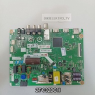 MESIN TV SHARP 2T-C32DC1I 32CDC1I MOTHERBOARD - MAINBOARD - MOBO - MB