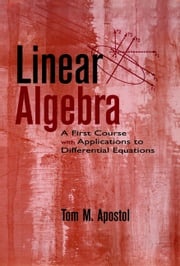 Linear Algebra Tom M. Apostol