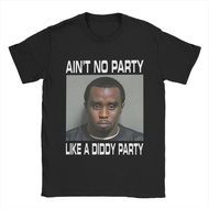 Retro Aint No Party Like a Diddy Party T Shirt  100% Cotton Clothes Funny Short Sleeve Crewneck Tee 