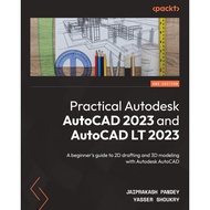Best // Practical Autodesk AutoCAD 2023 and AutoCAD LT 2023 - A beginner's guide to 2D drafting and 