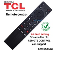(No Voice) TCL Smart TV Remote Control RC923A/FMB1 98QM6K 55QM7K 50QM6K 65QM7K 75QM7K 85QM7K 98QM7K 
