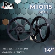 RM.racing ล้อแม็ก Yamaha Mio รุ่น 5 ก้าน สำหรับ MIO 115/ FINO 115 / NOUVO/ NOUVO MX /NOUVOอิลิแก๋น ข