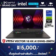 NOTEBOOK (โน้ตบุ๊ค) MSI VECTOR 16 HX A13VHG-298TH 16" QHD+ 240Hz/CORE i9-13980HX/16GB/SSD 1TB/RTX 4080/WINDOWS 11+MS OFFICE รับประกันศูนย์ไทย 3ปี