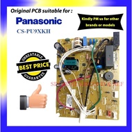 (ORIGINAL PART) PANASONIC CS-PU9XKH PC BOARD PCB IC BOARD IC KAD GENUINE INDOOR UNIT AIRCOND