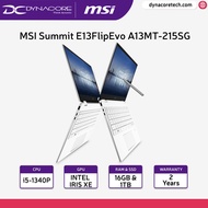 [READY STOCK] MSI Summit E13FlipEvo A13MT-215SG (i5-1340P / 16GB DDR5 / 1TB SSD / INTEL IRIS XE / 13.4” FHD+ 120Hz TOUCH / WIN 11 HOME) 2YEARS WARRANTY