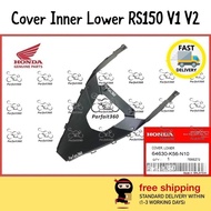 64630-K56-N10 HONDA RS150 V1 V2 Cover Black Inner Lower / Plastic Hitam Bawah Dalam 100% ORIGINAL