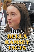 1000 Bella Ramsey Facts