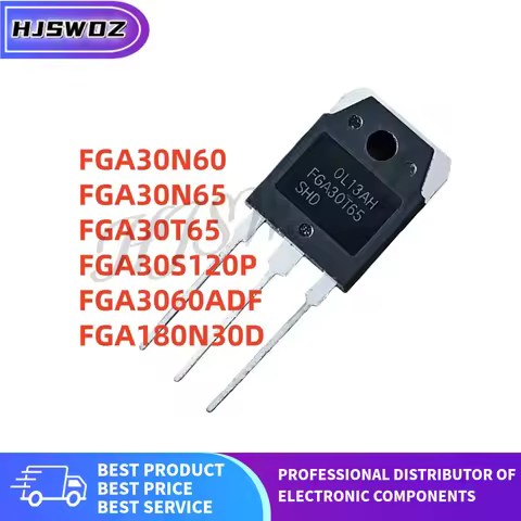 5Pieces FGA30N60 FGA30S120P FGA30T65 FGA30N65 FGA180N30D FGA30T65SHD FGA30N60LSD FGA30N65SMD TO-3P 1