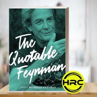 The quotable Feynman Feynman, Richard Phillips, Feynman, Michelle, Cox